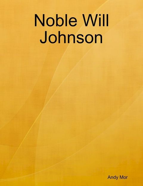 Noble Will Johnson(Kobo/電子書)