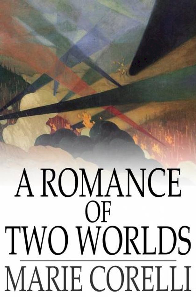  A Romance of Two Worlds(Kobo/電子書)