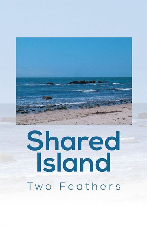 Shared Island(Kobo/電子書)