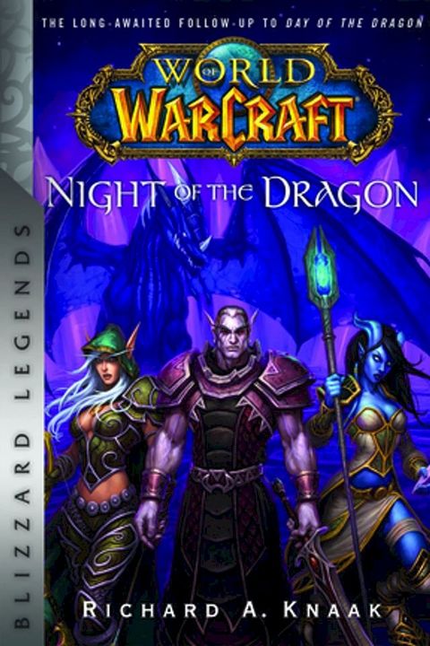 World of Warcraft: Night of the Dragon(Kobo/電子書)