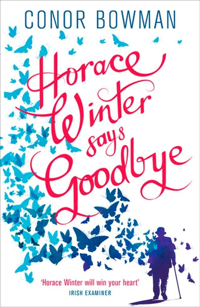  Horace Winter Says Goodbye(Kobo/電子書)