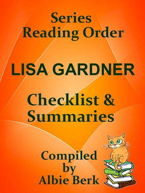 Lisa Gardner: Series Reading Order - with Summaries & Checklist(Kobo/電子書)