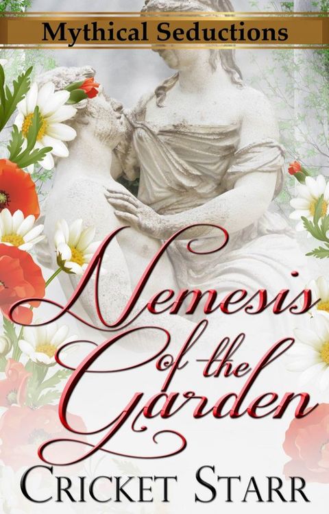 Nemesis Of The Garden(Kobo/電子書)