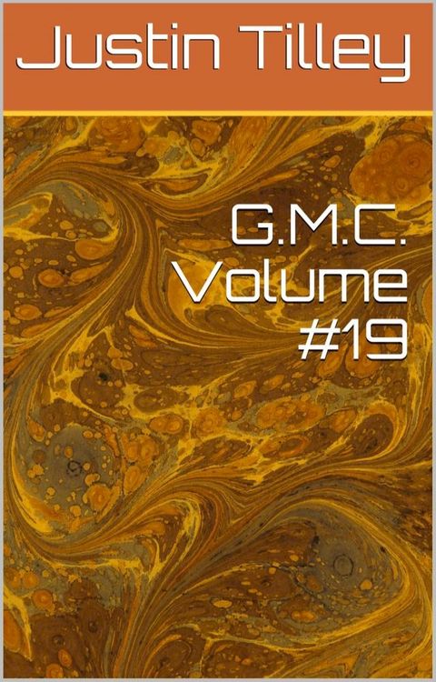 G.M.C. Volume #19(Kobo/電子書)