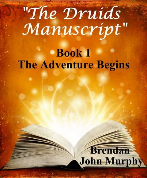 "The Druids Manuscript"(Kobo/電子書)