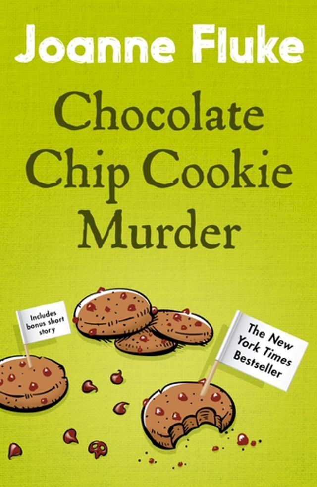  Chocolate Chip Cookie Murder (Hannah Swensen Mysteries, Book 1)(Kobo/電子書)