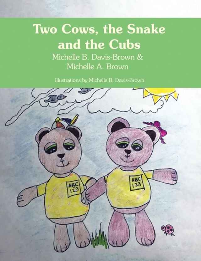  Two Cows, the Snake and the Cubs(Kobo/電子書)