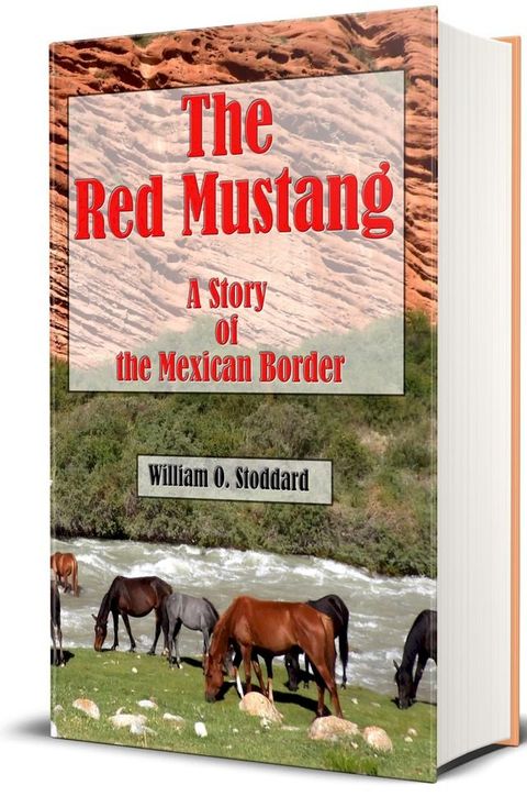 The Red Mustang (Illustrated)(Kobo/電子書)