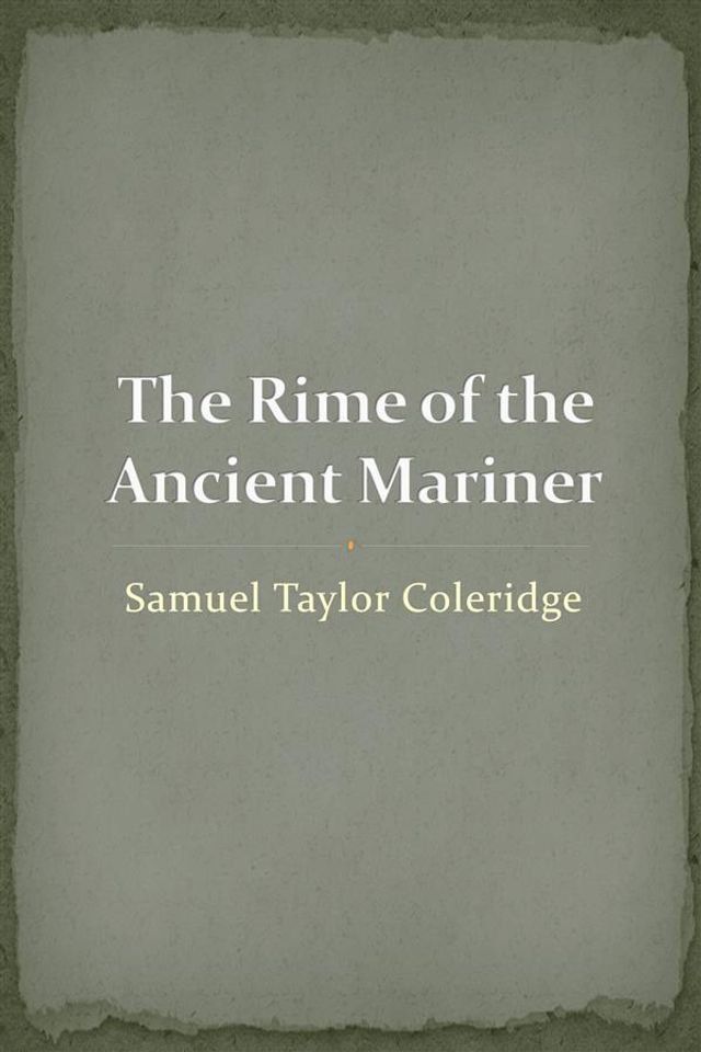  The Rime of the Ancient Mariner(Kobo/電子書)