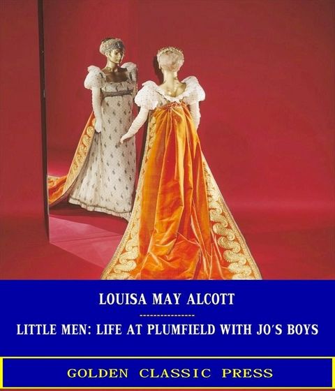 Little Men: Life at Plumfield with Jo's Boys(Kobo/電子書)