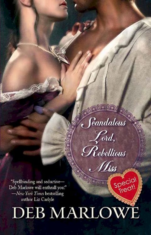 Scandalous Lord, Rebellious Miss(Kobo/電子書)