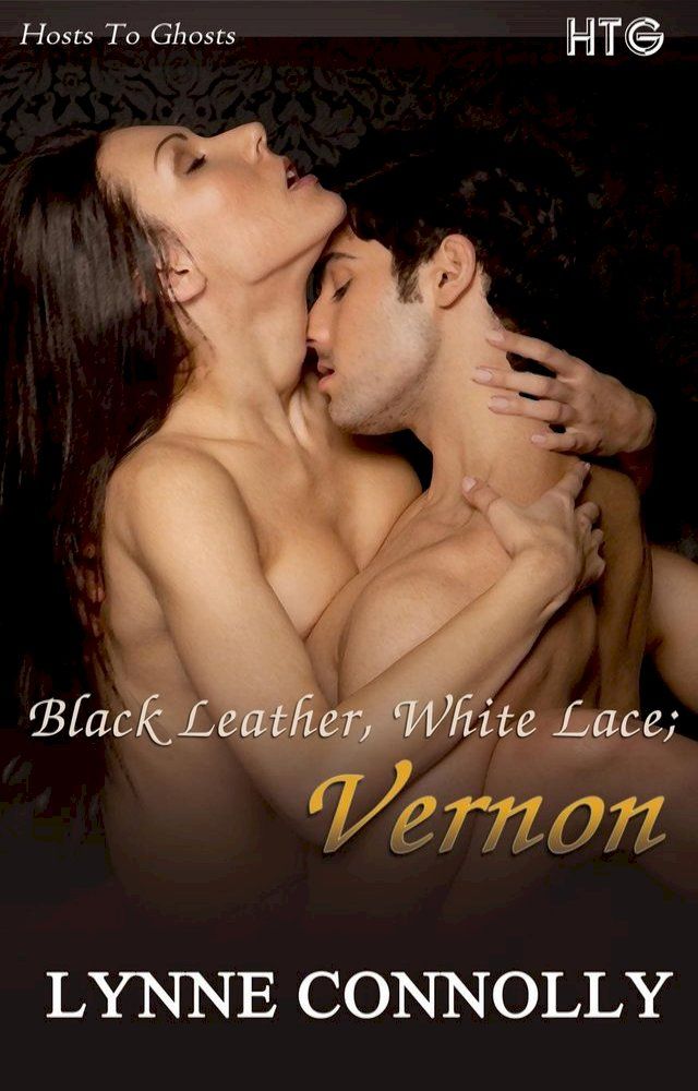  Black Leather, White Lace: Vernon(Kobo/電子書)