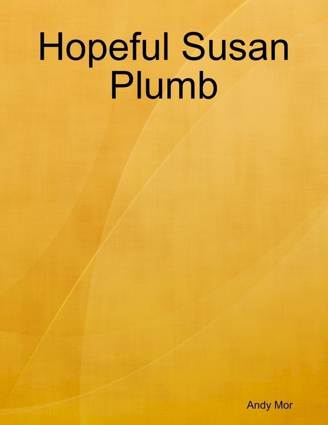  Hopeful Susan Plumb(Kobo/電子書)