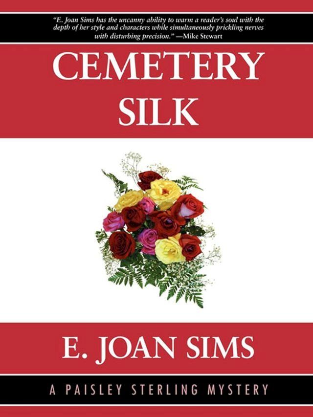  Cemetery Silk: A Paisley Sterling Mystery #1(Kobo/電子書)