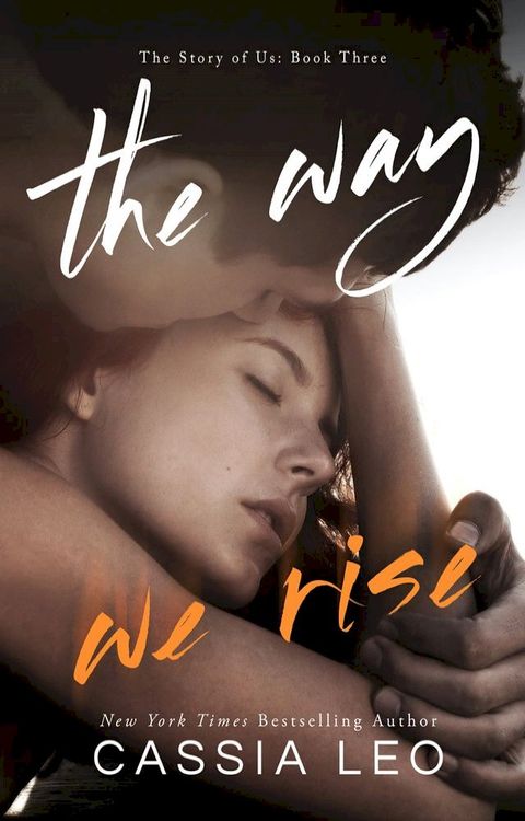 The Way We Rise(Kobo/電子書)