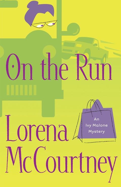 On the Run (An Ivy Malone Mystery Book #3)(Kobo/電子書)