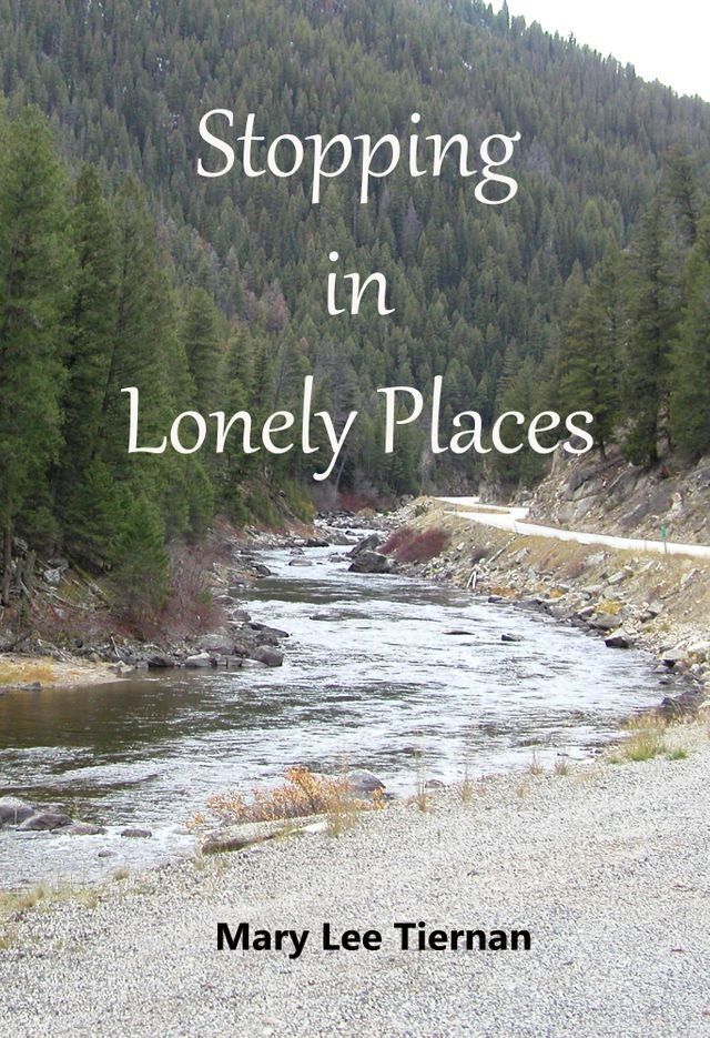  Stopping in Lonely Places(Kobo/電子書)