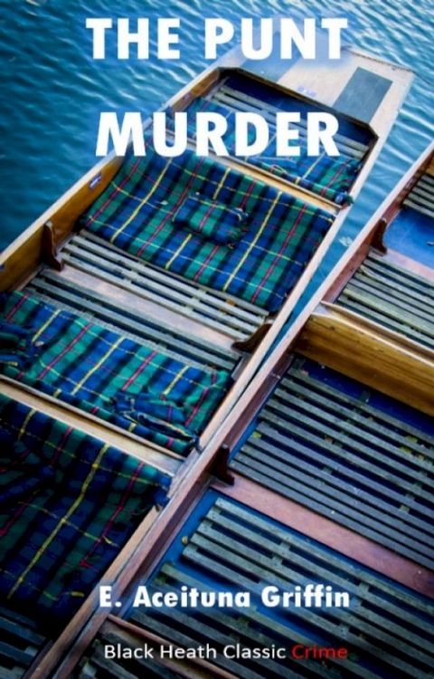 The Punt Murder(Kobo/電子書)