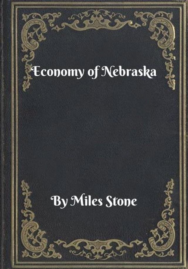  Economy of Nebraska(Kobo/電子書)