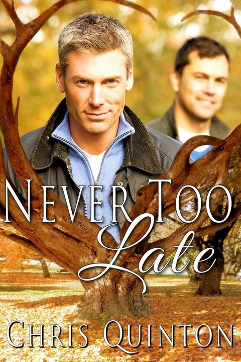 Never Too Late(Kobo/電子書)