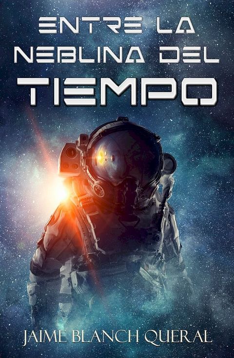 Entre la Neblina del Tiempo(Kobo/電子書)