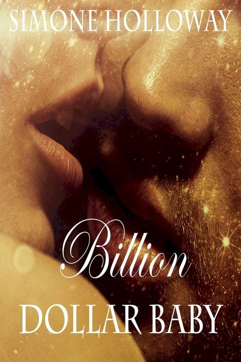 Billion Dollar Baby (Book 2, Part 2)(Kobo/電子書)