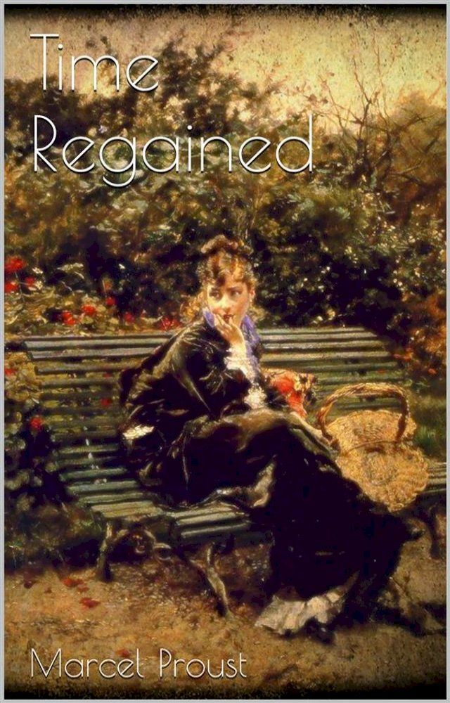  Time Regained(Kobo/電子書)