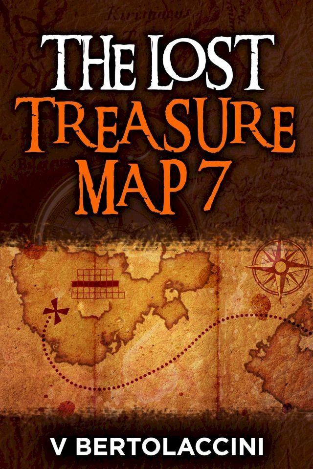  The Lost Treasure Map 7(Kobo/電子書)