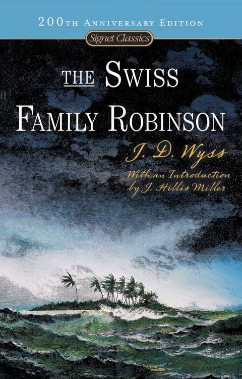 The Swiss Family Robinson(Kobo/電子書)