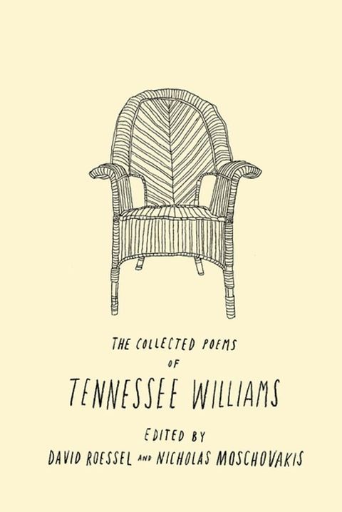 The Collected Poems of Tennessee Williams(Kobo/電子書)