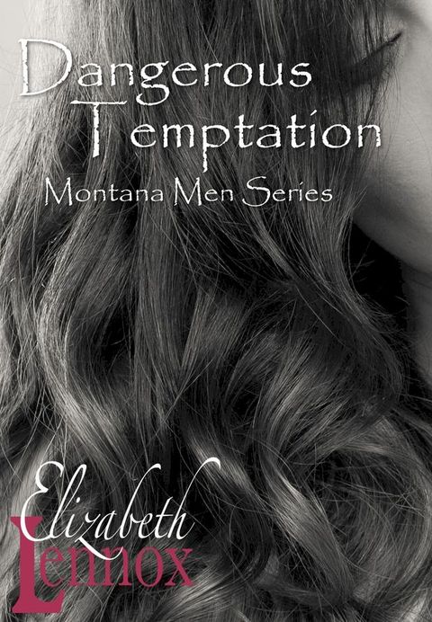 Dangerous Temptation(Kobo/電子書)