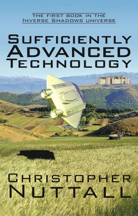 Sufficiently Advanced Technology(Kobo/電子書)