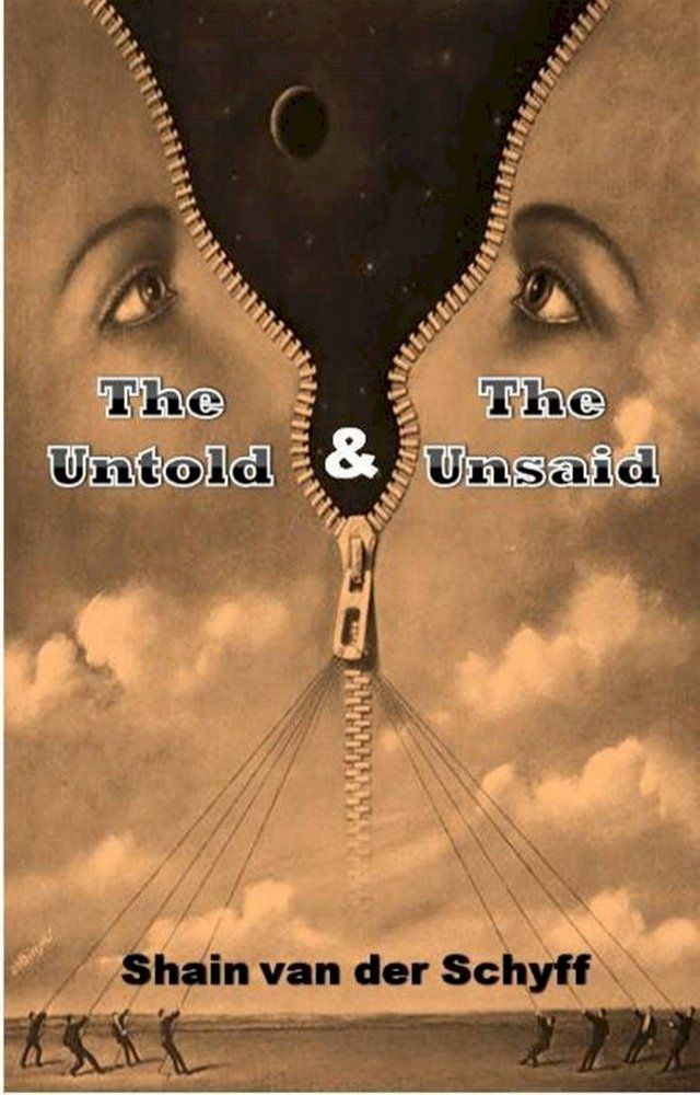  The Untold & The Unsaid(Kobo/電子書)