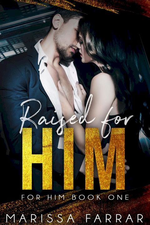 Raised for Him(Kobo/電子書)