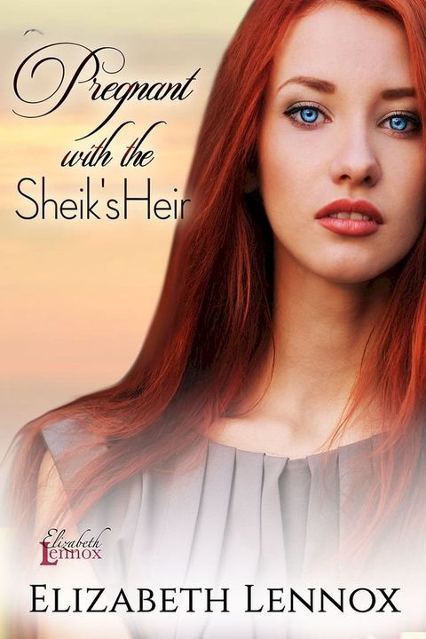 Pregnant With the Sheik's Heir(Kobo/電子書)