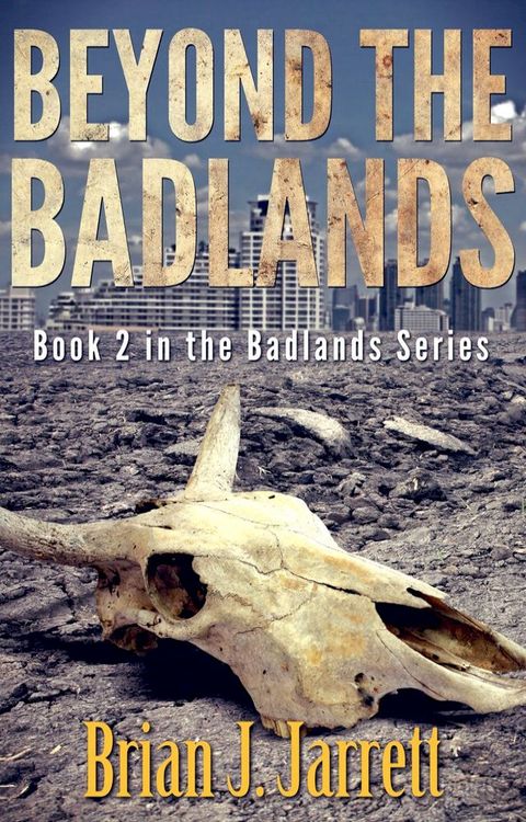 Beyond the Badlands(Kobo/電子書)