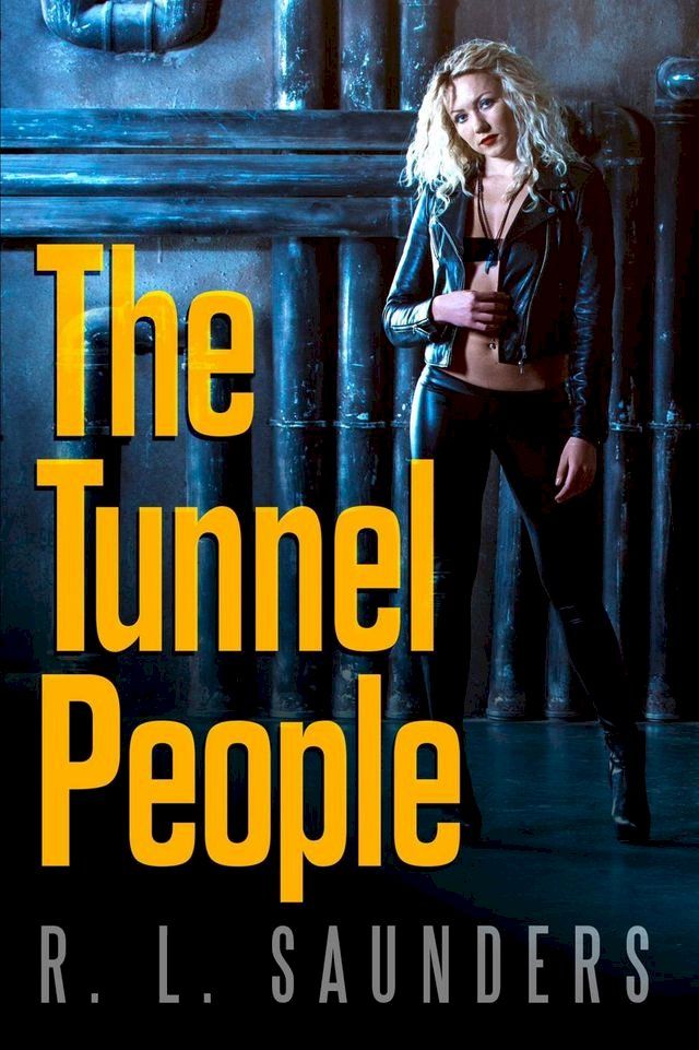  The Tunnel People(Kobo/電子書)