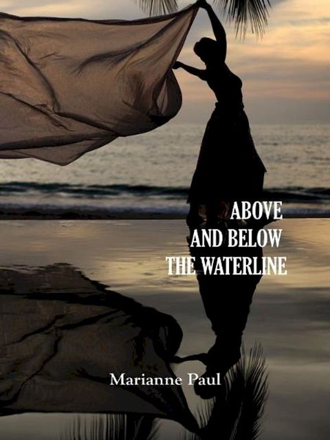 Above and Below the Waterline(Kobo/電子書)