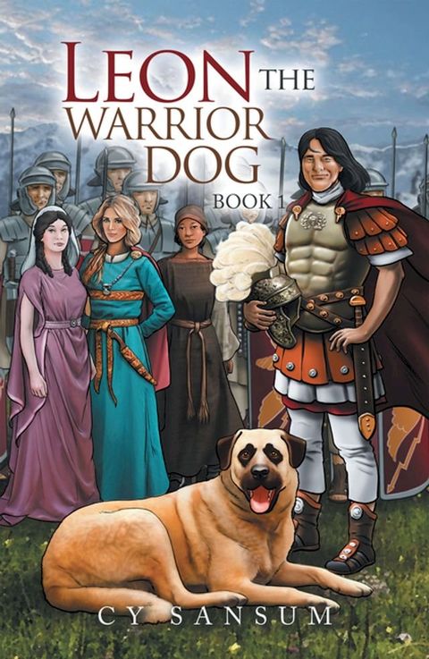 Leon the Warrior Dog(Kobo/電子書)