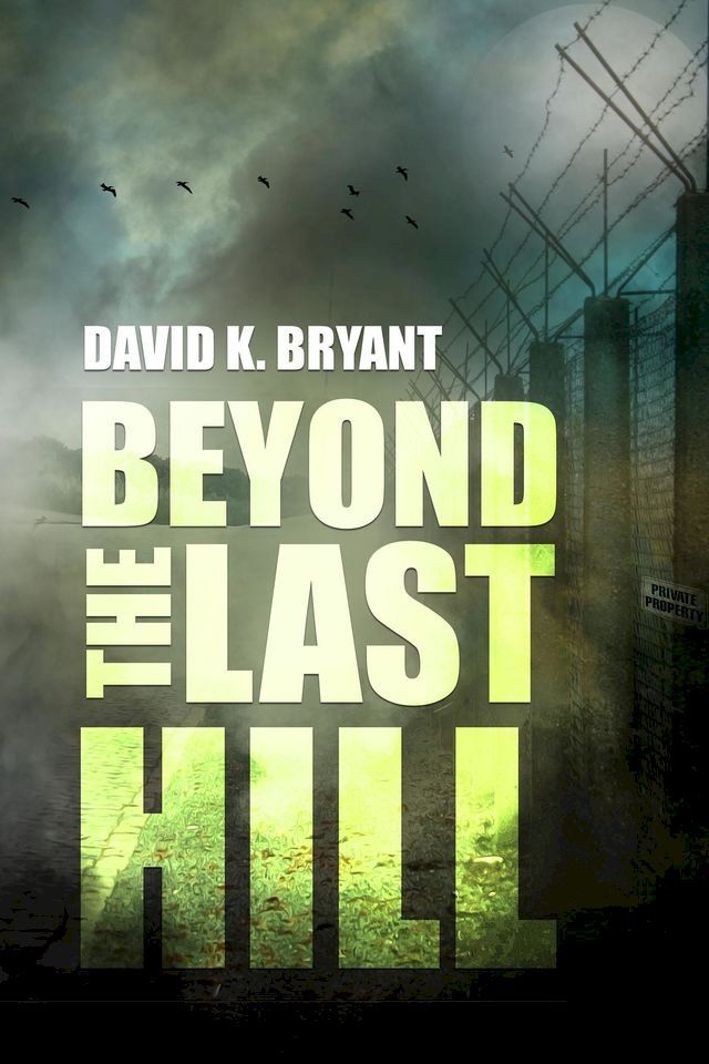  Beyond the Last Hill(Kobo/電子書)