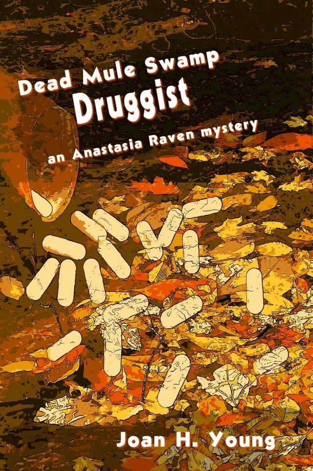  Dead Mule Swamp Druggist(Kobo/電子書)