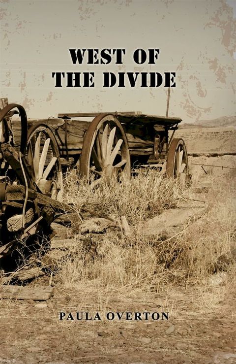 West of the Divide(Kobo/電子書)