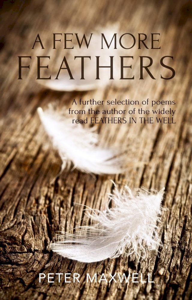  A Few More Feathers(Kobo/電子書)