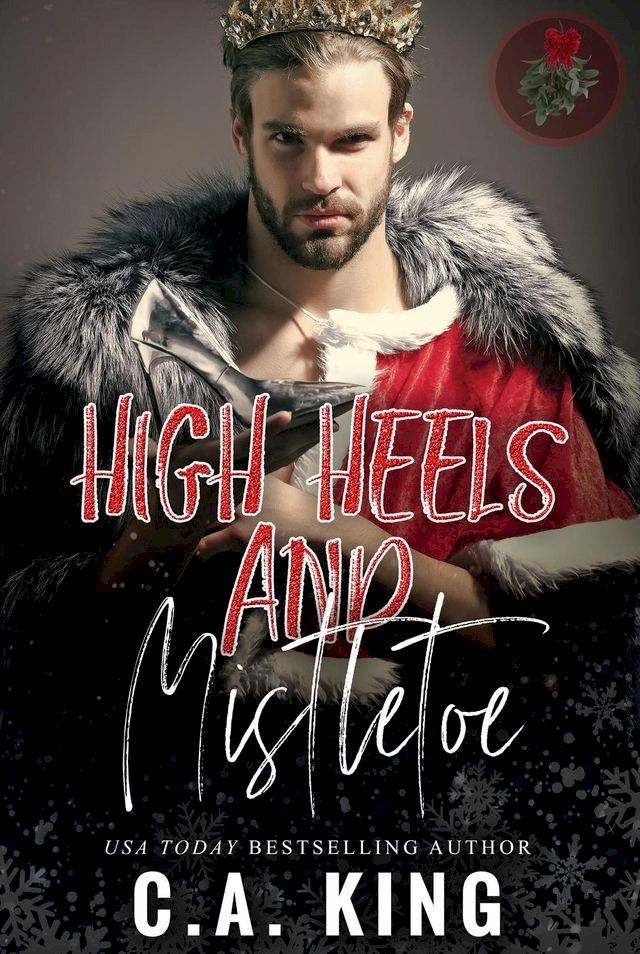  High Heels and Mistletoe(Kobo/電子書)