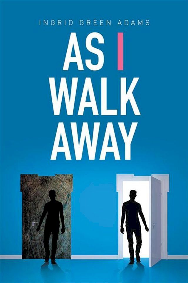  As I Walk Away(Kobo/電子書)