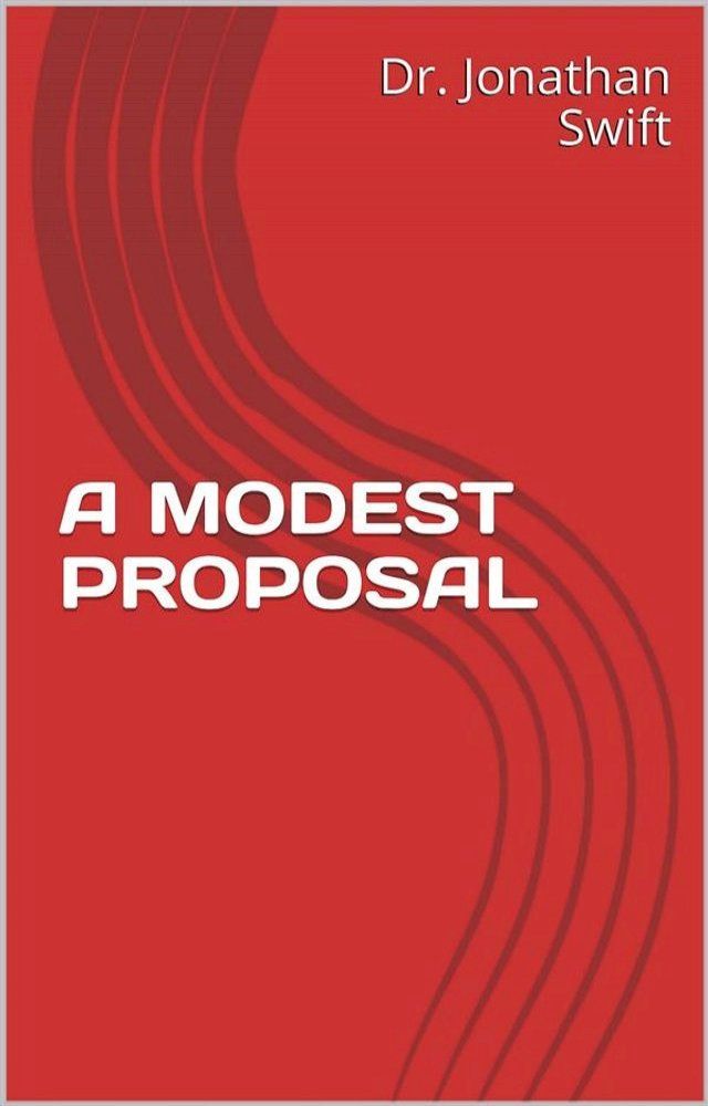  A Modest Proposal(Kobo/電子書)