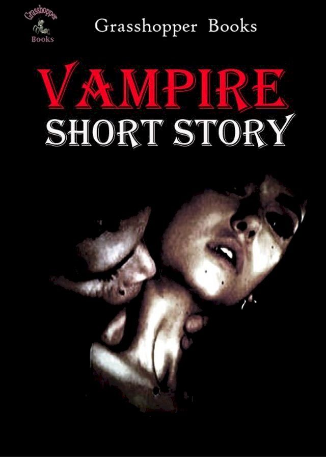  Vampire Short story(Kobo/電子書)