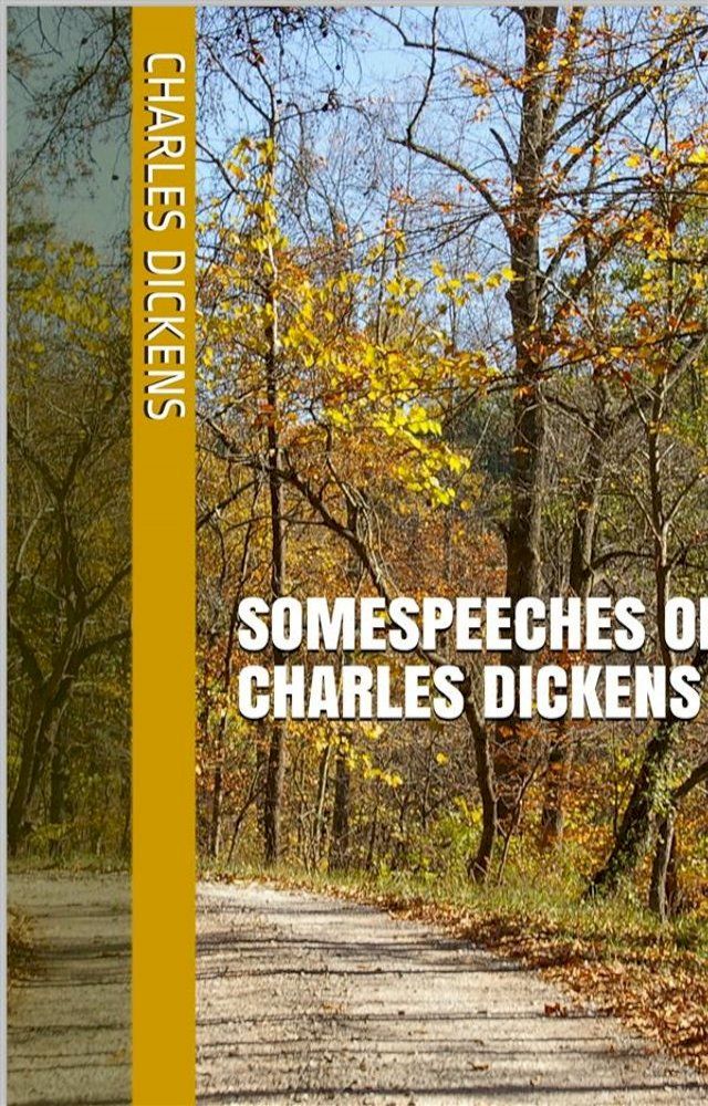  Speeches of Charles Dickens(Kobo/電子書)