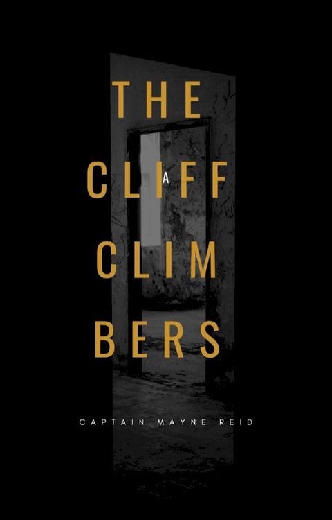 The Cliff Climbers(Kobo/電子書)