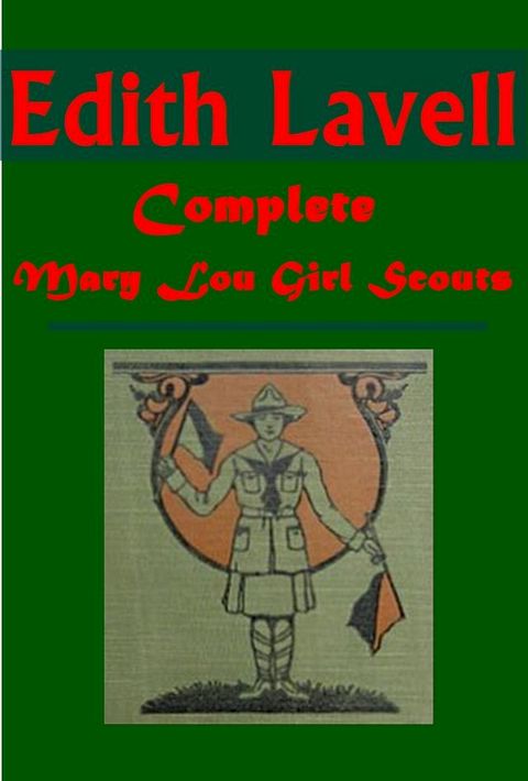 Complete The Mary Lou Girl Scouts(Kobo/電子書)